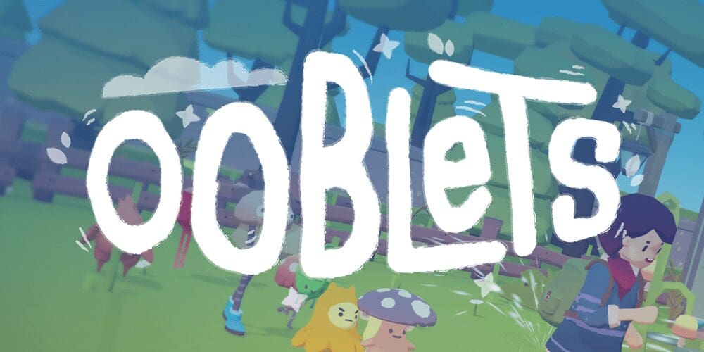 Ooblets