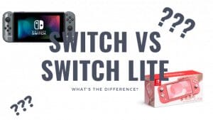 Nintendo Switch vs Switch Lite