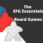 A rectangular image with a stylized image of three meeples on the left and the words The EFG Essentials - Board games on the right