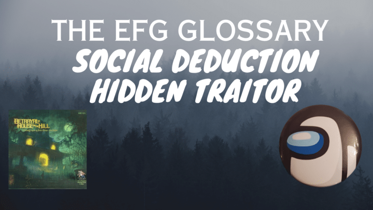 A banner image for an article about Social Deduction / Hidden Traitor games. It includes the cover art for Betrayal of House on the Hill and a picture of a homemade button that features an Among Us Crewmate.