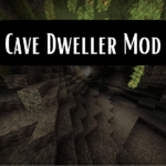 Cave Dwellers Mod (1)
