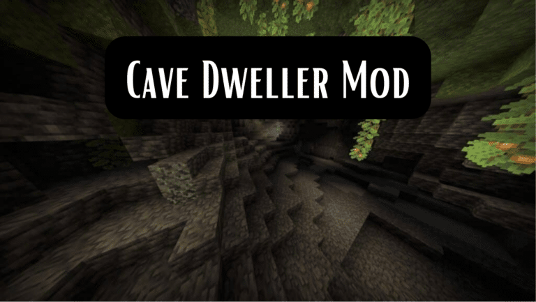 Cave Dwellers Mod (1)