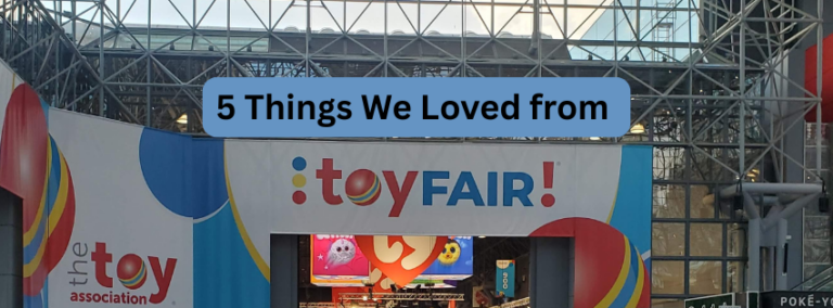5 Things We Loved from NY Toy Fair