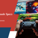 game console specs explained