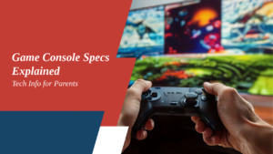 game console specs explained
